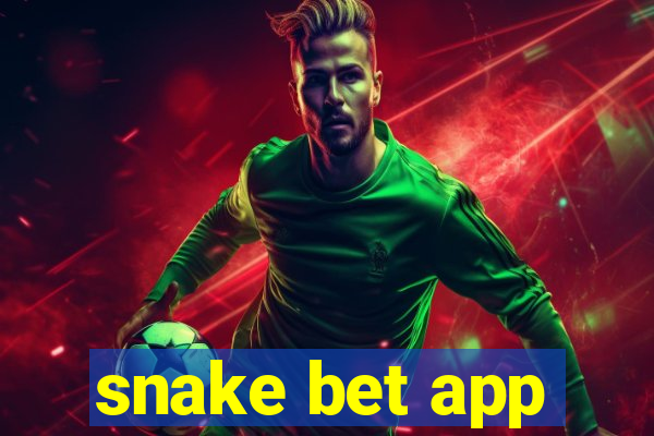 snake bet app